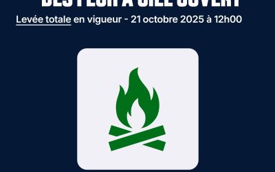 Levée de l&rsquo;interdiction de feu à ciel ouvert